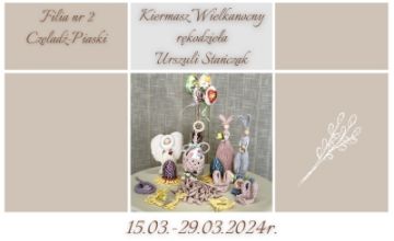 Kiermasz Wielkanocny rękodzieła Urszuli Stańczak